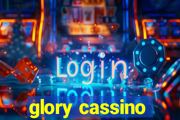 glory cassino